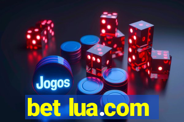 bet lua.com